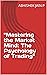 "Mastering the Market Mind:...
