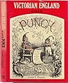 Victorian England as seen by Punch