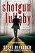 Shotgun Lullaby (Conway Sax Mystery) by Ulfelder, Steve (2013) Hardcover