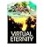 [ Virtual Eternity [ VIRTUA...