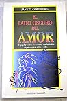 El Lado Oscuro Del Amor