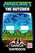 Minecraft: The Outsider