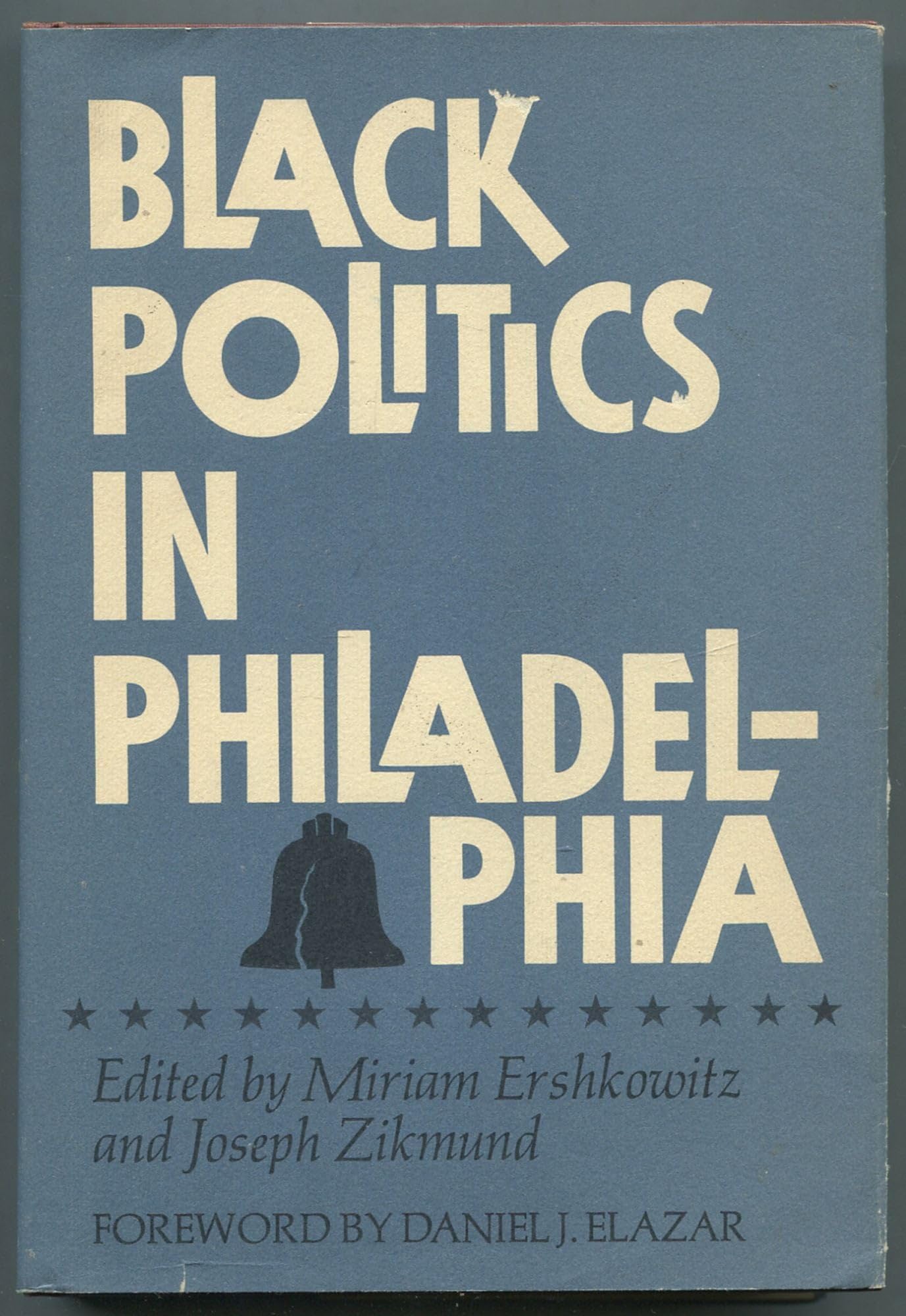Black Politics in Philadelphia (Hardcover)