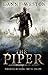 The Piper by Danny Weston (...