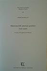 Manoscritti storico-politici: Testi inediti (Politica e storia) (French Edition)