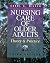 Nursing Care of Older Adults: Theory and Practice by Carol A. Miller MSN RN-BC AHN-BC (1999-01-15)