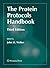 The Protein Protocols Handbook (Springer Protocols Handbooks) (2009-10-07)
