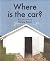 Where is the car?