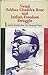 Netaji Subhas Chandra Bose and India Freedom Struggle