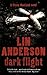 Dark Flight by Lin Anderson (2008-05-15)