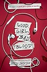Good Girl, Bad Blood