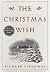The Christmas Wish by Richard Siddoway by Richard Siddoway
