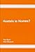 Hostels to Homes? by Tim Dant