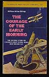 The Courage of Early Morning