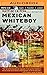 Mexican WhiteBoy by Matt de la Pena (2015-04-07)