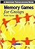 Memory Games for Groups by Robin Dynes (1998-03-30)