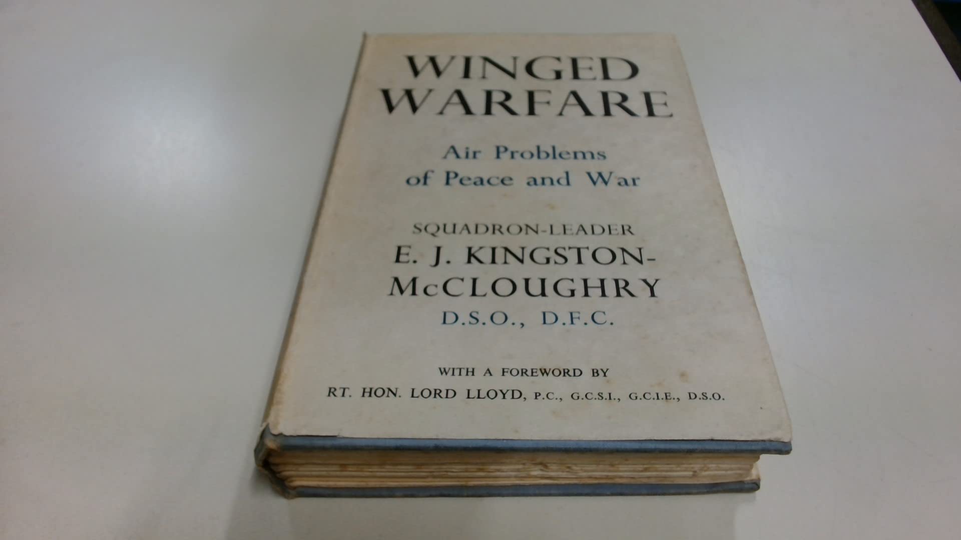 Winged Warfare : Air Problems of Peace and War (Hardcover)