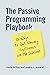 The Passive Programming Pla...