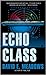 Echo Class by David E. Meadows (2009-02-03)