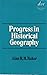 Progress in Historical Geography