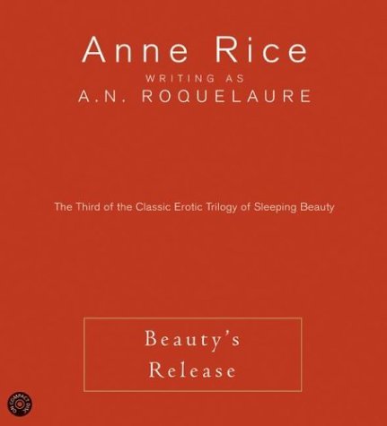 Beauty's Release CD by Anne Rice