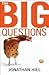 Big Questions, The by Jonathan Hill (2008-03-04)