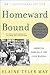 Homeward Bound by May, Elaine Tyler. (Basic Books,2008) [Pape... by Elaine Tyler May