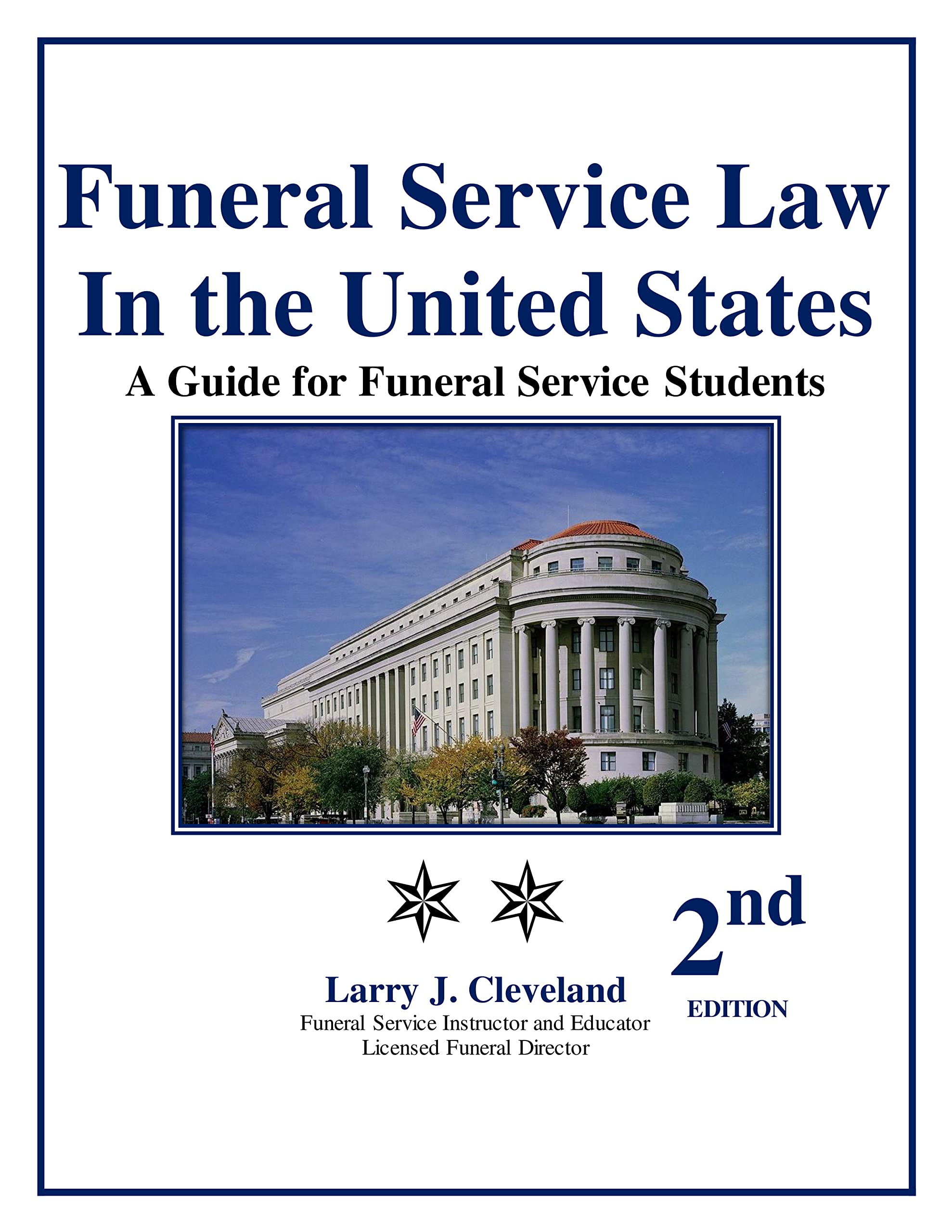 Funeral Service Law in the United States: A Guide for Funeral Service Students, 2nd ed. (Paperback)
