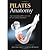 Pilates Anatomy 1st (first) edition Text Only