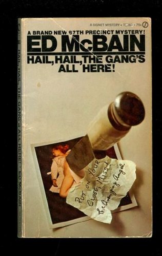 Hail, Hail, The Gang's All Here!