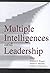 [(Multiple Intelligences and Leadership)] [Edited by Ronald E. Riggio ] published on (August, 2001)