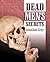 Dead Men's Secrets: Tantalising Hints of a Lost Super Race by Jonathan Gray (2014-09-08)