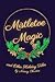 Mistletoe Magic