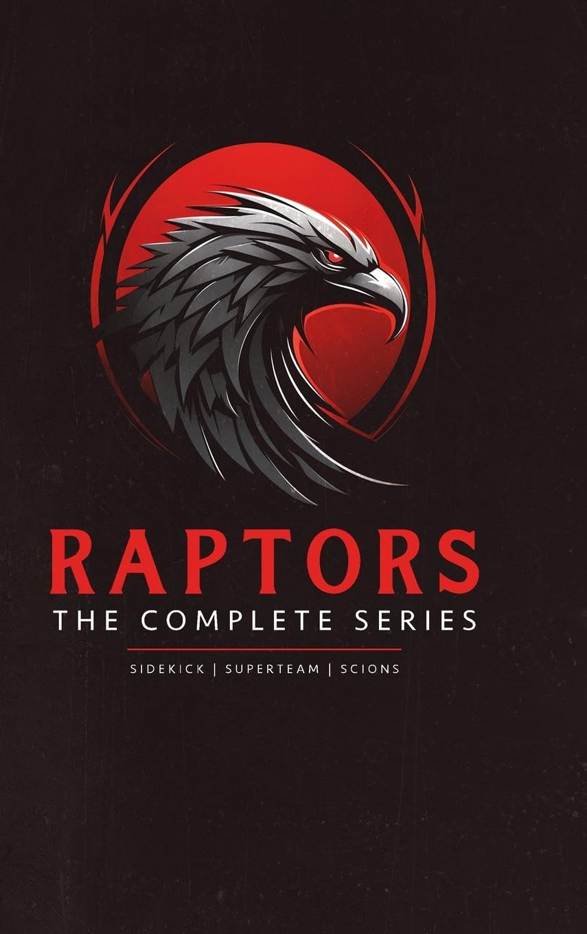 Raptors: A Superhero Adventure Omnibus (Hardcover)