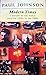 Modern Times: A History of the World from the Twenties to the Nineties