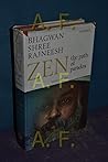 Zen: The Path of Paradox: Talks on Zen (Volume II) Zen: The Path of Paradox: Talks on Zen (Volume II)