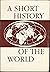 A short history of the world
