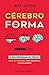 Cérebro em Forma (Portuguese Edition)