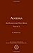 Algebra, an Elementary Textbook for the Higher Classes of Secondary Schools and for Colleges: Volume I (Ams Chelsea Publishing) by G. Chrystal (1999-05-17)