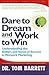 Dare to Dream&Work to Win Understanding Dollars&Sense of Success in Network Marketing