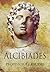 Alcibiades by P. J. Rhodes (2011-05-19)