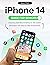 iPhone 14 Guide for Seniors by Kevin Pitch
