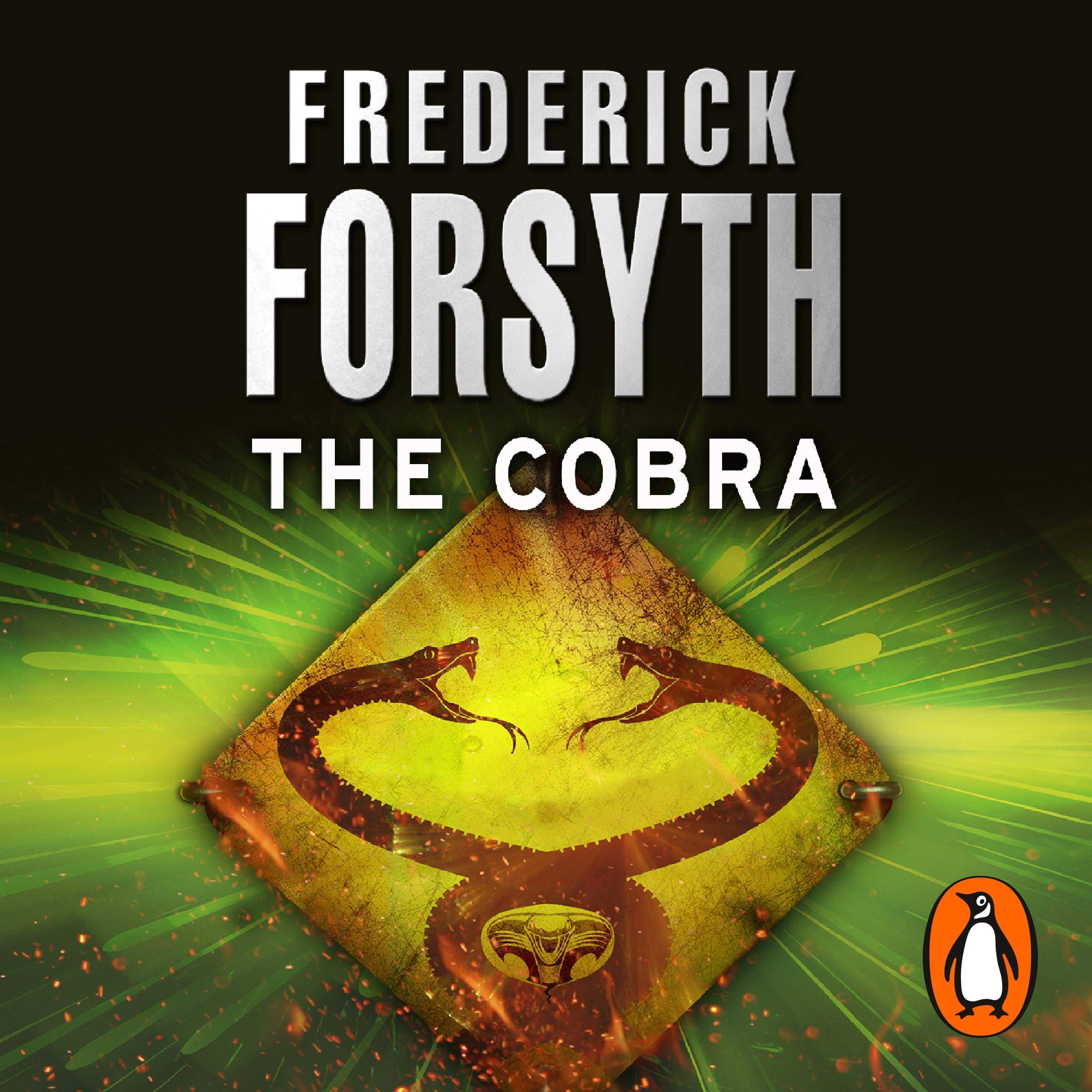 The Cobra: The unmissable political thriller from the legendary storyteller