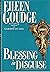 A Blessing in Disguise by Goudge, Eileen