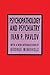 Psychopathology and Psychiatry by Ivan P. Pavlov by Ivan P. Pavlov