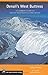 Denali's West Buttress: A C...