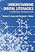Understanding Digital Literacies: A Practical Introduction by Rodney H. Jones (2012-05-19)