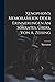 Xenophon's Memorabilien Oder Erinnerungen An Sokrates, Übers.... by Xenophon (of Athens )