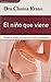 El Niño Que Viene (Dinámica Psicologia)