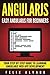ANGULARJS: Easy AngularJS For Beginners, Your Step-By-Step Guide to AngularJS Web Application Development (AngularJS Series) by Felix Alvaro (2016-06-11)